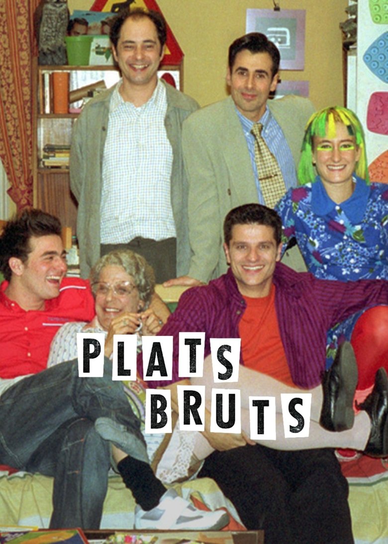 Poster of Episodes in Plats Bruts - Season 6 - Season 6