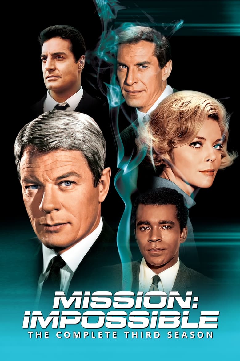 Poster of Cast and Crew in Mission  Impossible - Season 3 - Episode 1 - The Heir Apparent