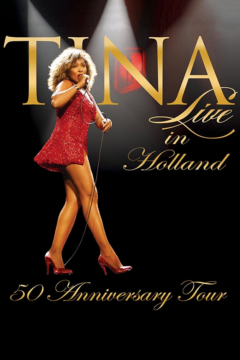 Poster of Tina!: 50th Anniversary Tour - Live in Holland