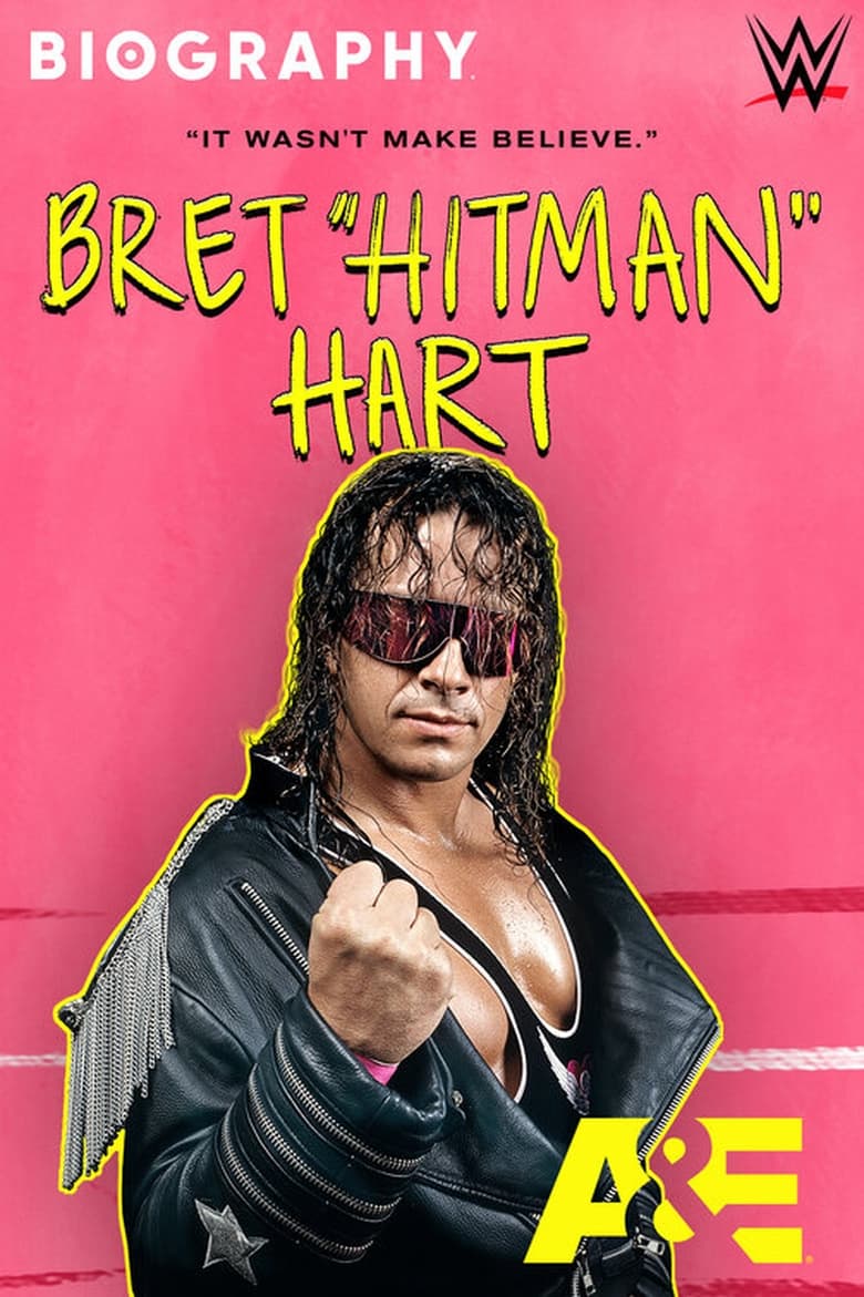 Poster of Biography: Bret "Hitman" Hart