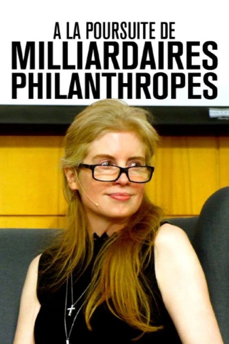 Poster of À la poursuite de milliardaires philanthropes