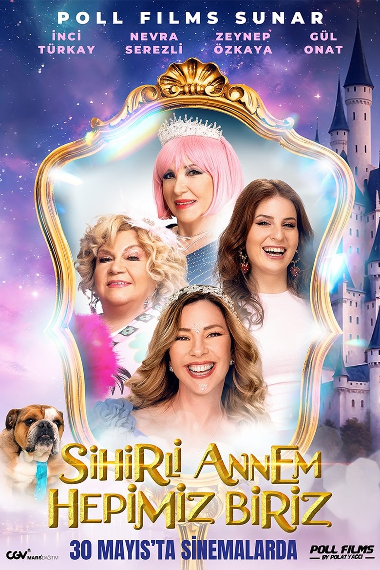 Poster of Sihirli Annem: Hepimiz Biriz