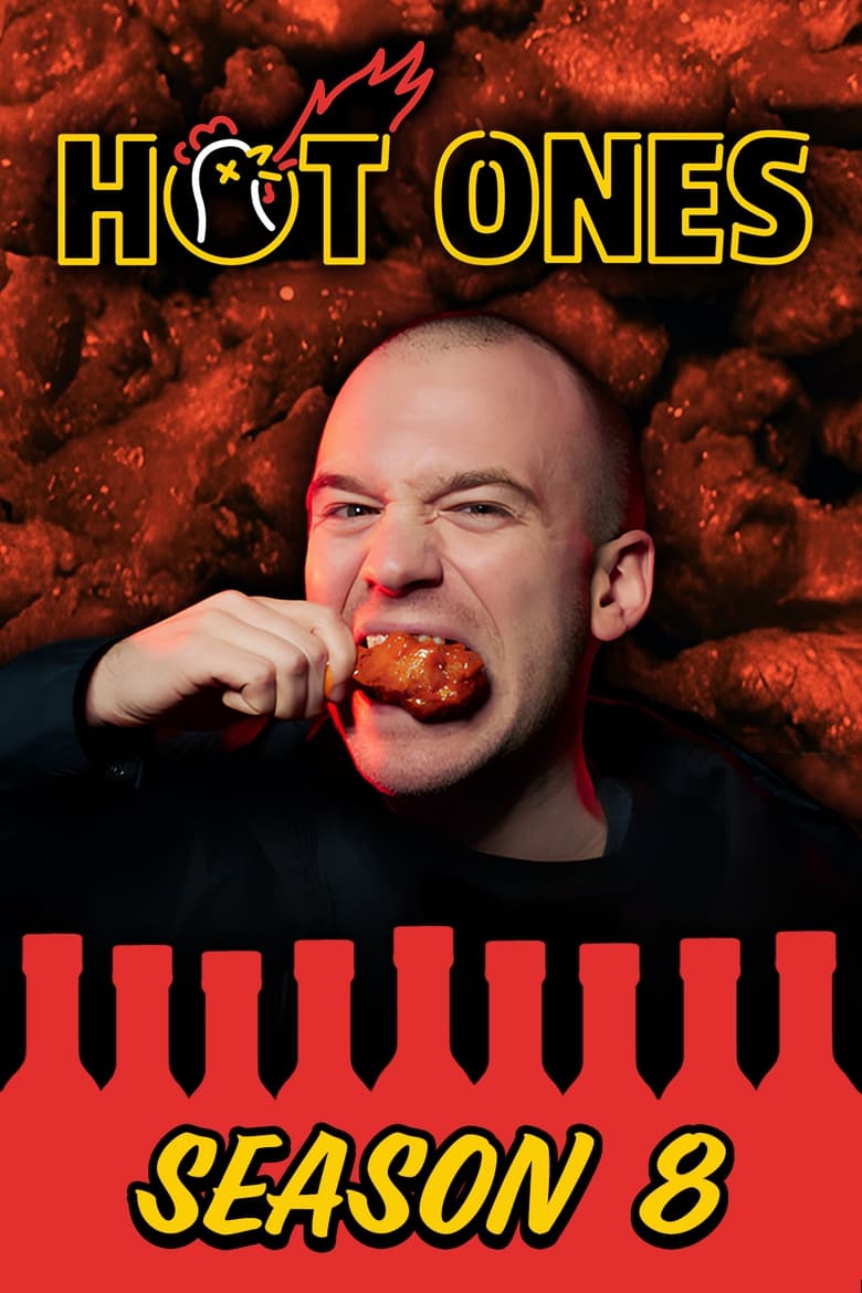 Poster of Episodes in Hot Ones - Season 8 - Season 8