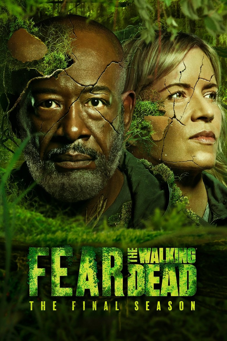 Poster of Episodes in Fear The Walking Dead - Season 8 - Season 8