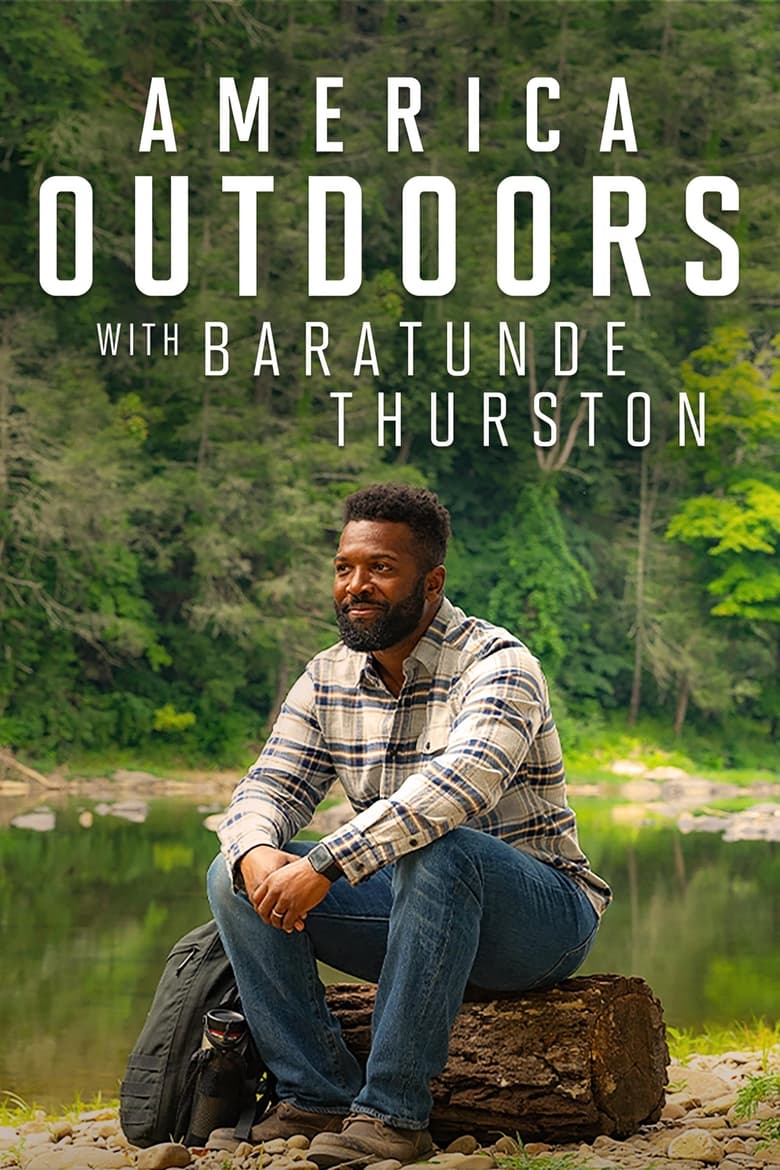 Poster of Episodes in America Outdoors With Baratunde Thurston - Season 1 - Season 1