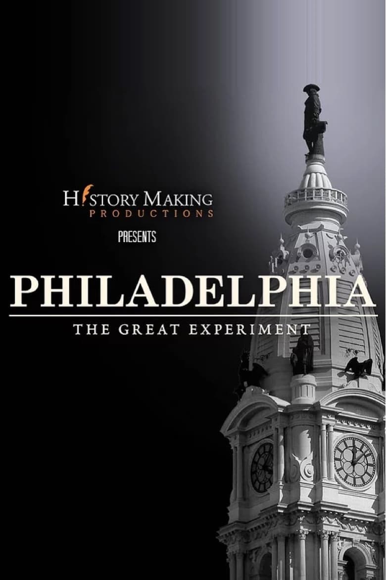 Poster of Philadelphia: The Great Experiment