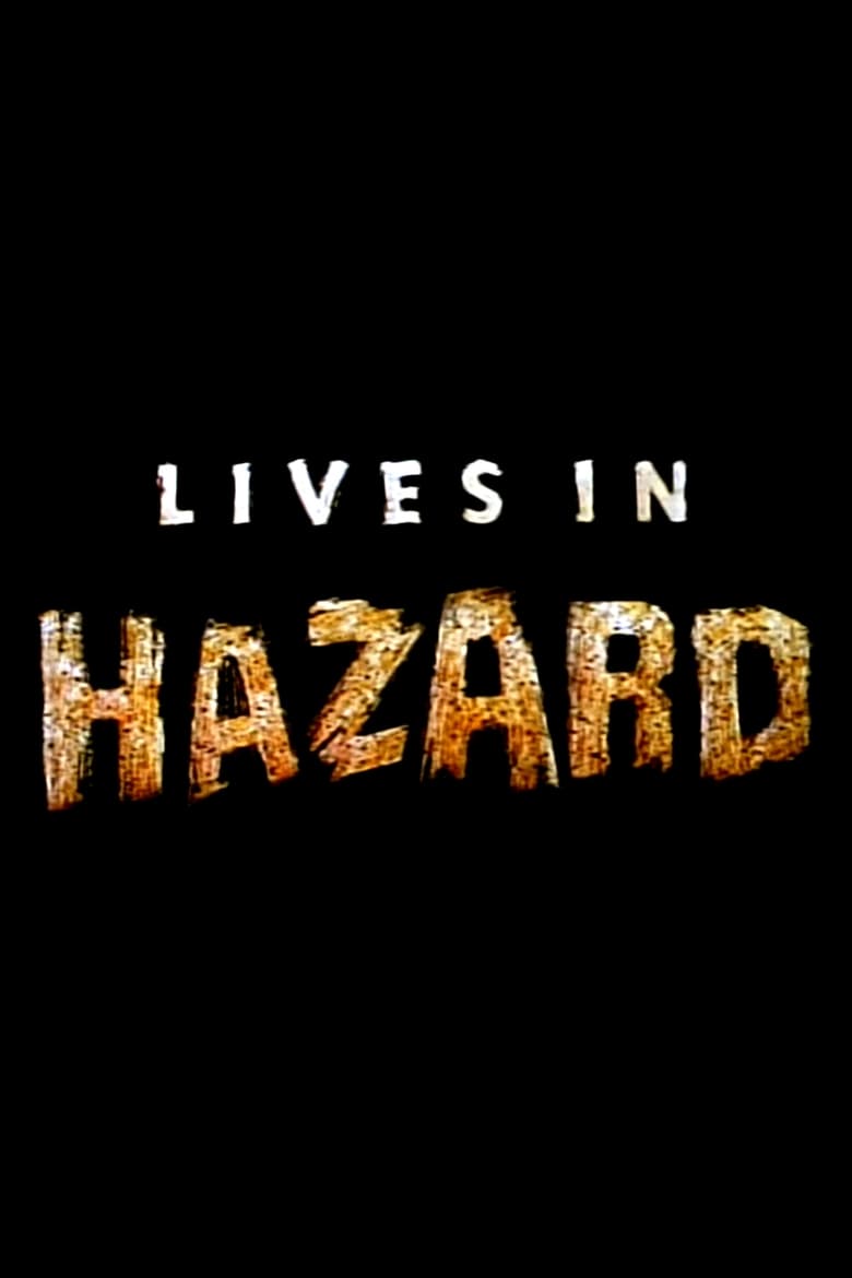 Poster of Lives in Hazard