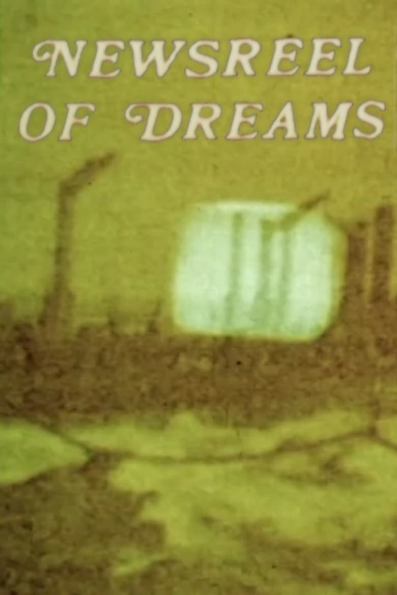 Poster of Newsreel of Dreams 1 & 2