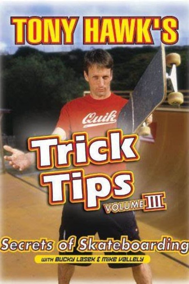 Poster of Tony Hawk's Trick Tips Volume III: Secrets of Skateboarding