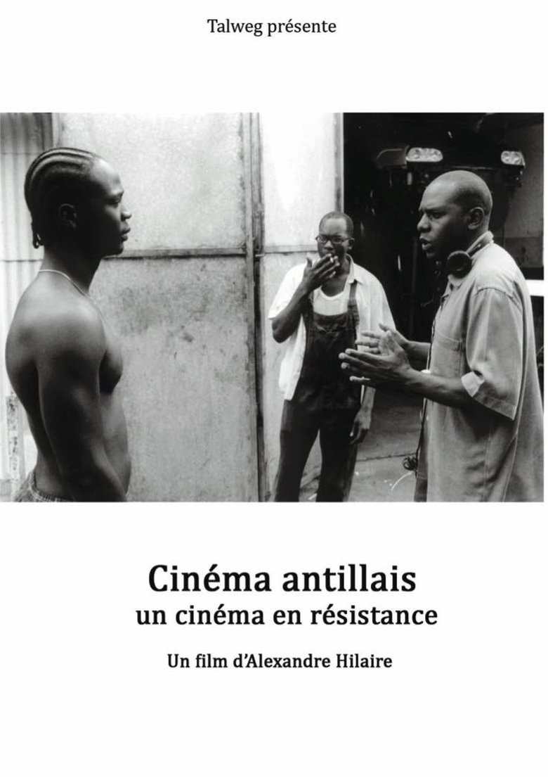 Poster of Cinéma antillais, un cinéma en résistance