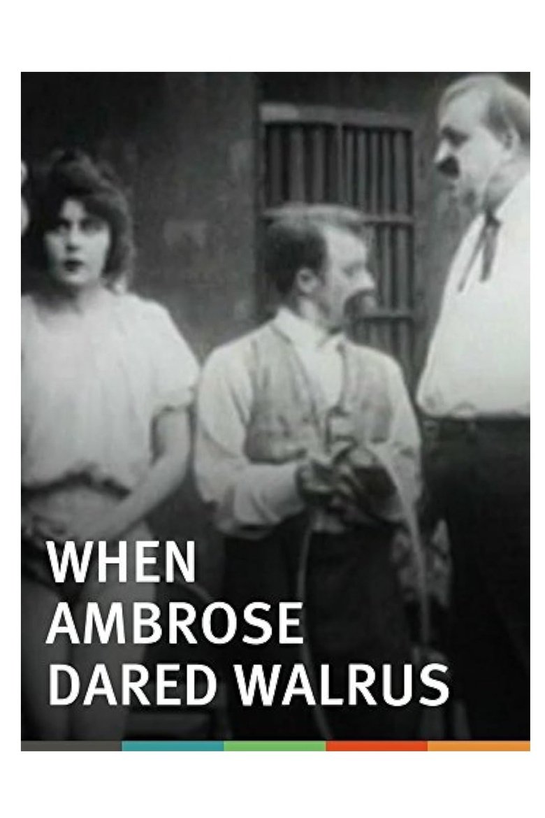 Poster of When Ambrose Dared Walrus