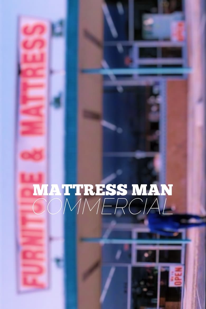 Poster of Mattress Man Commercial