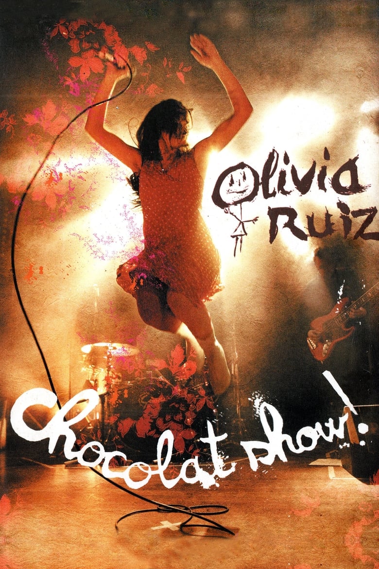 Poster of Olivia Ruiz : Chocolat show !