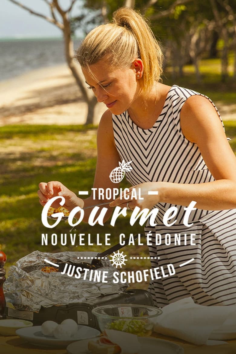 Poster of Tropical Gourmet: New Caledonia