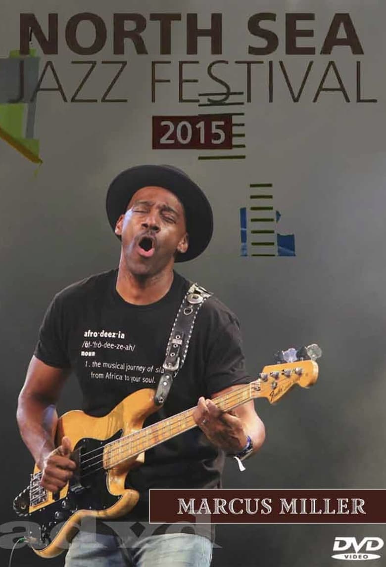 Poster of Marcus Miller: North Sea Jazz Festival