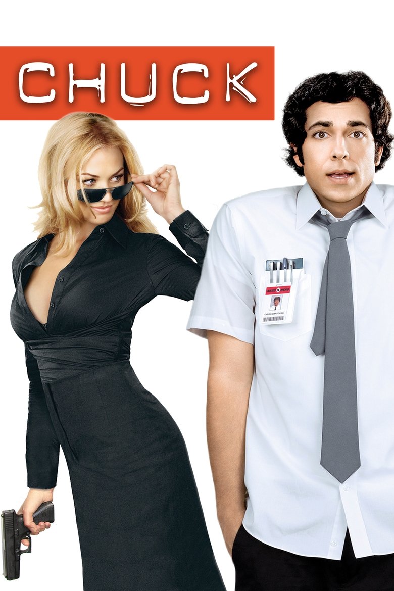 Poster of Episodes in Chuck - Season 1 - Season 1