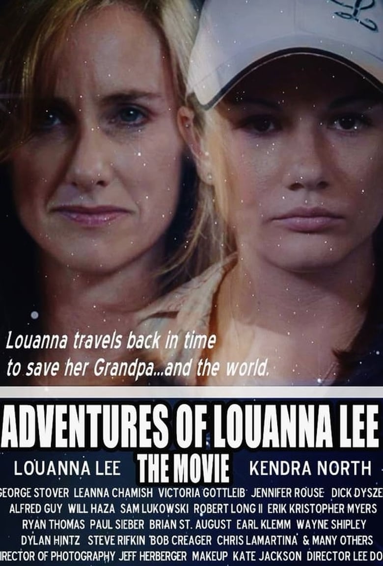 Poster of Adventures of Louanna Lee: The Movie