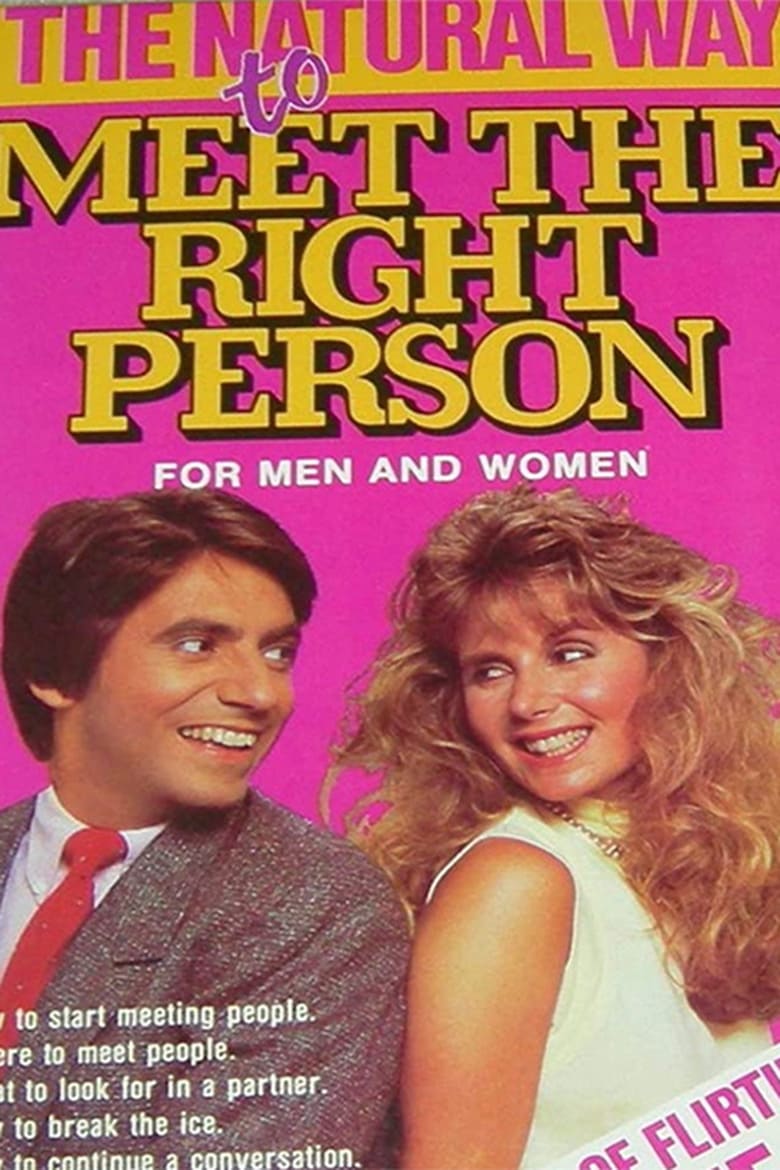 Poster of The Natural Way to Meet the Right Person