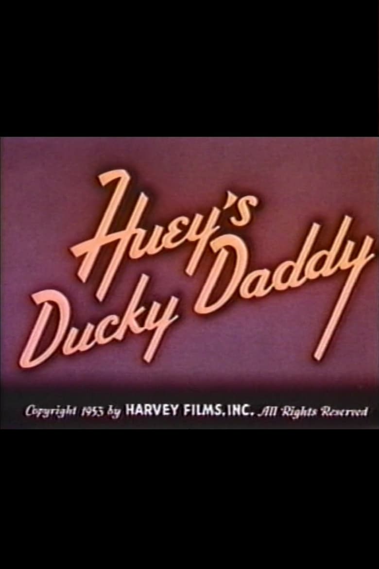 Poster of Huey's Ducky Daddy