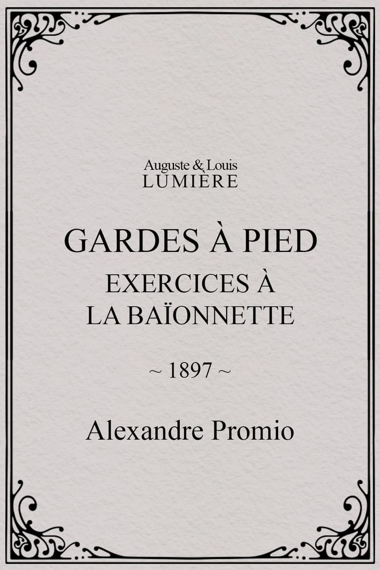 Poster of Gardes à pied : exercices à la baïonnette