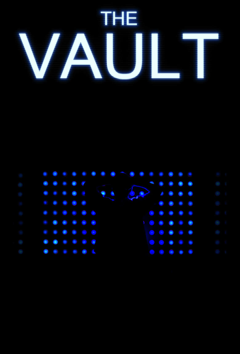 Poster of Cast and Crew in The Vault - Season 1 - Episode 2 - Episode 2