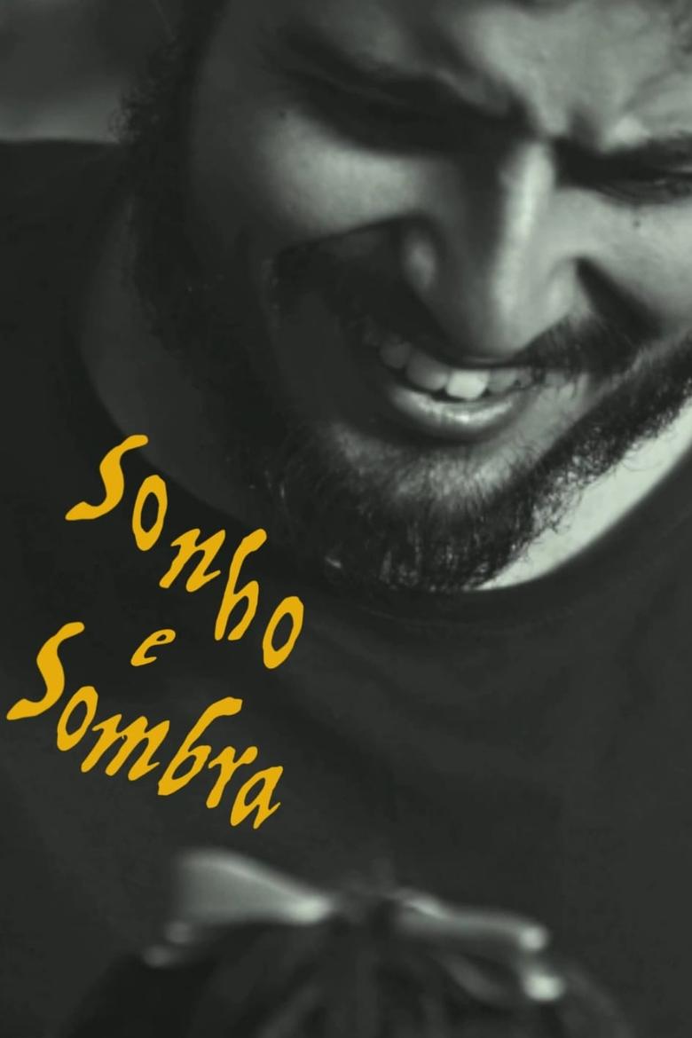 Poster of Sonho e Sombra