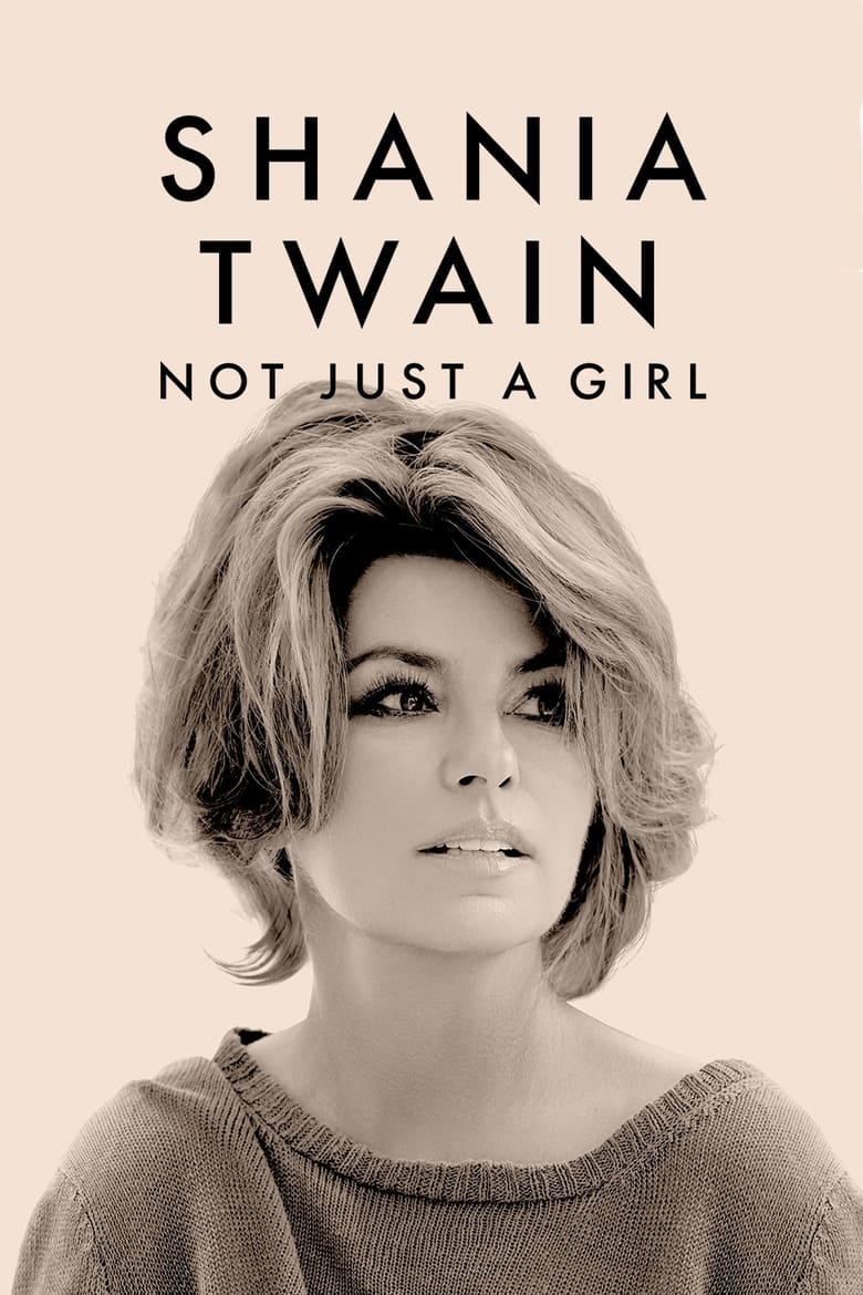 Poster of Shania Twain: Not Just a Girl