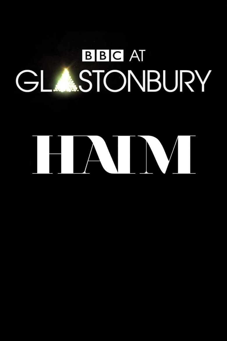 Poster of HAIM at Glastonbury 2014