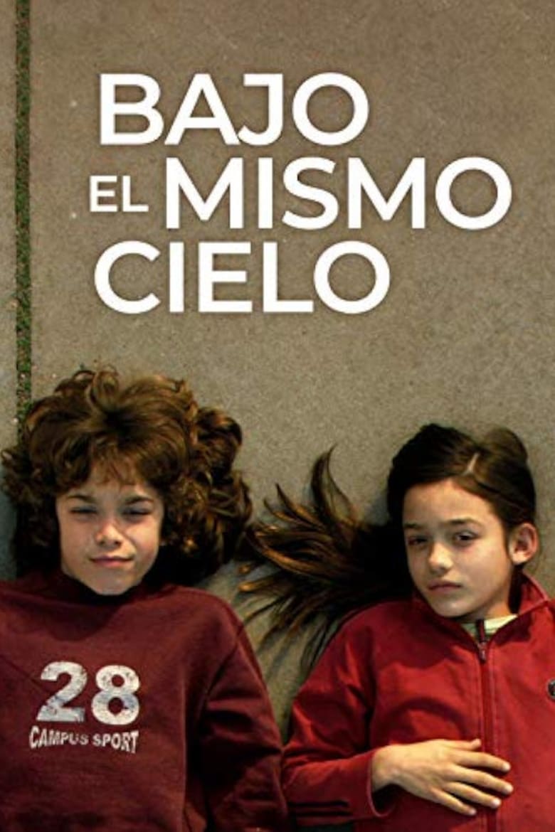 Poster of Bajo el mismo cielo