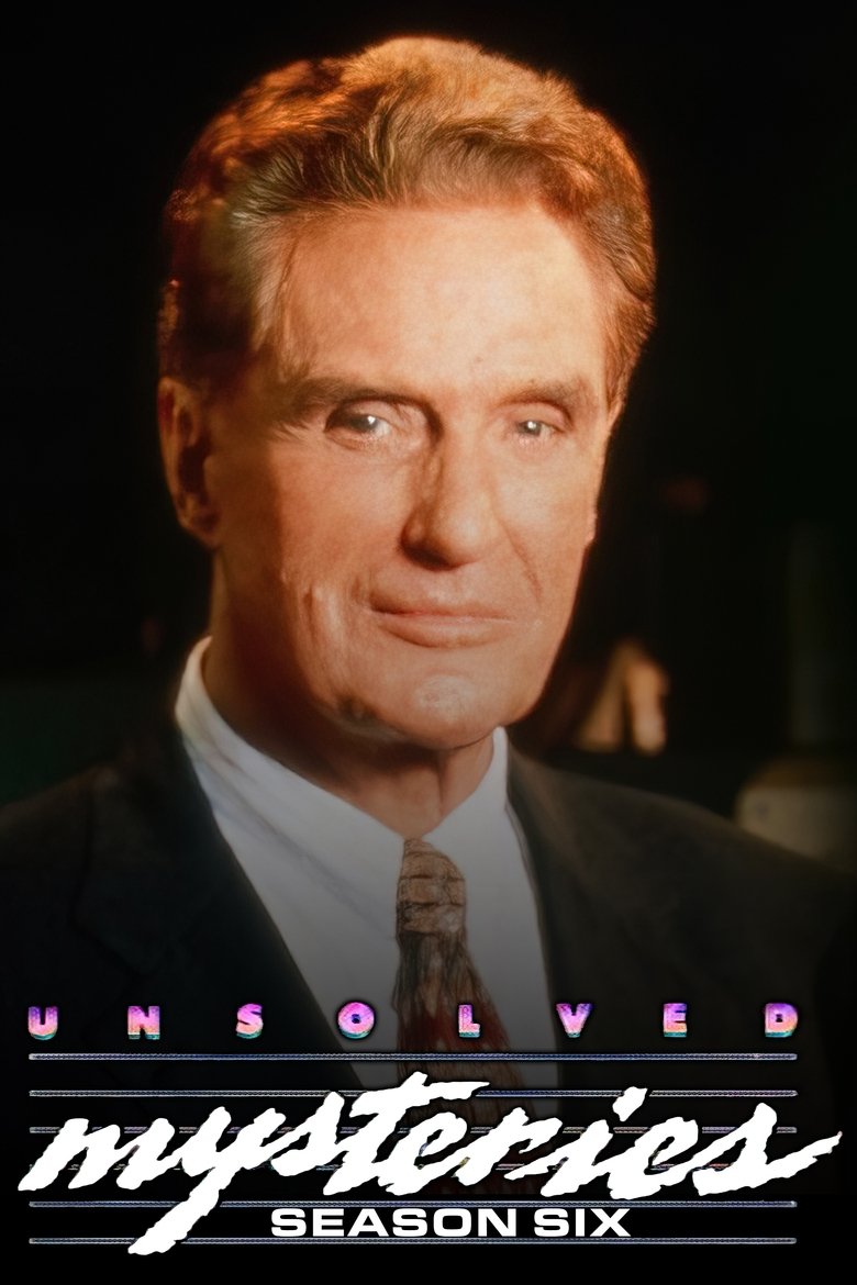 Poster of Episodes in Unsolved Mysteries - Season 6 - Season 6