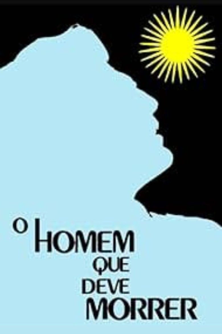 Poster of O Homem Que Deve Morrer