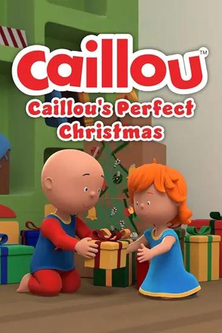 Poster of Caillou: Caillou's Perfect Christmas