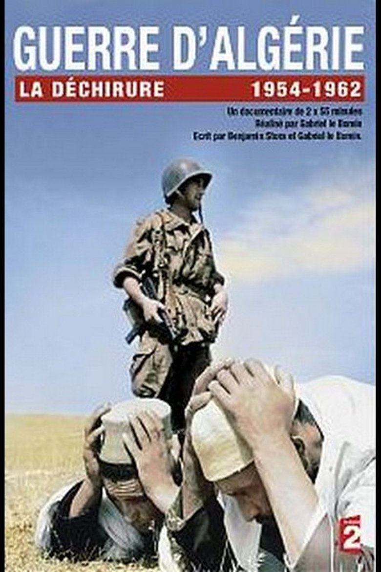 Poster of Guerre d'Algerie - La déchirure