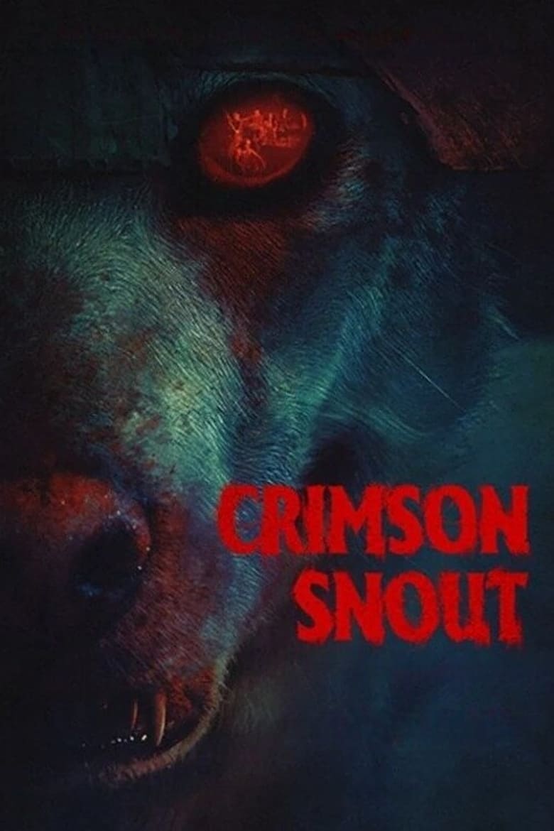 Poster of Crimson Snout