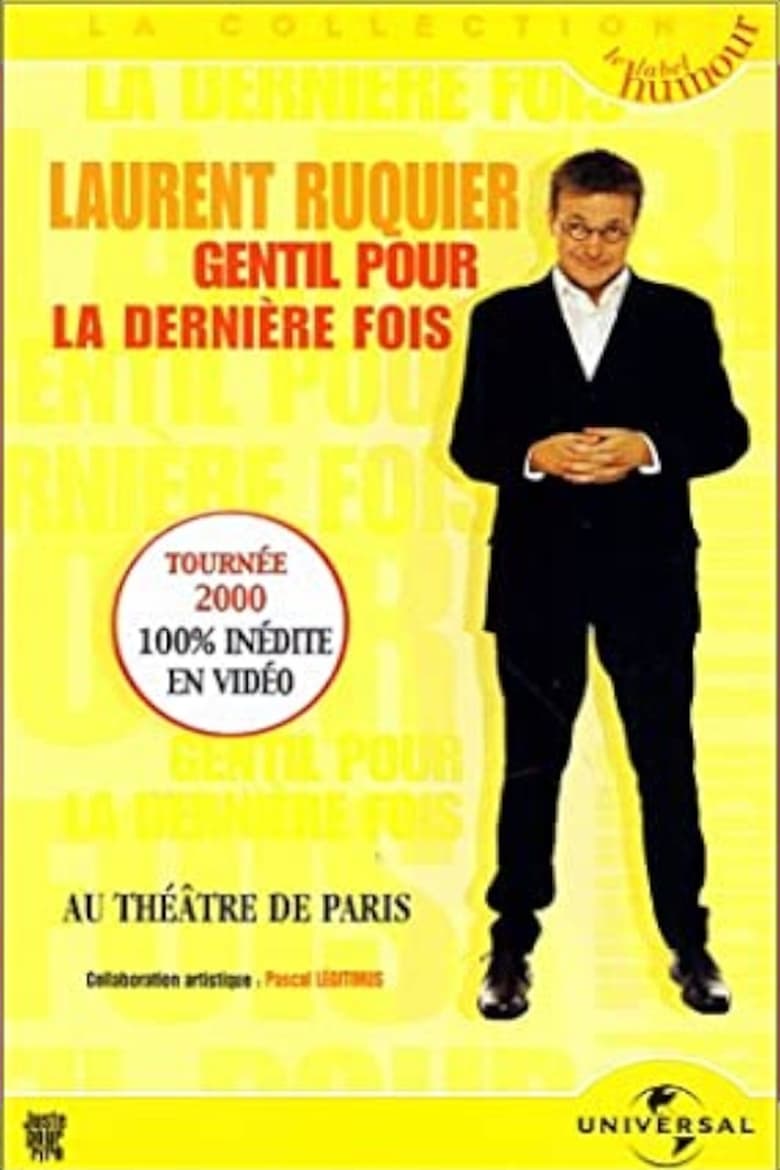 Poster of Laurent Ruquier : Gentil pour la dernière fois