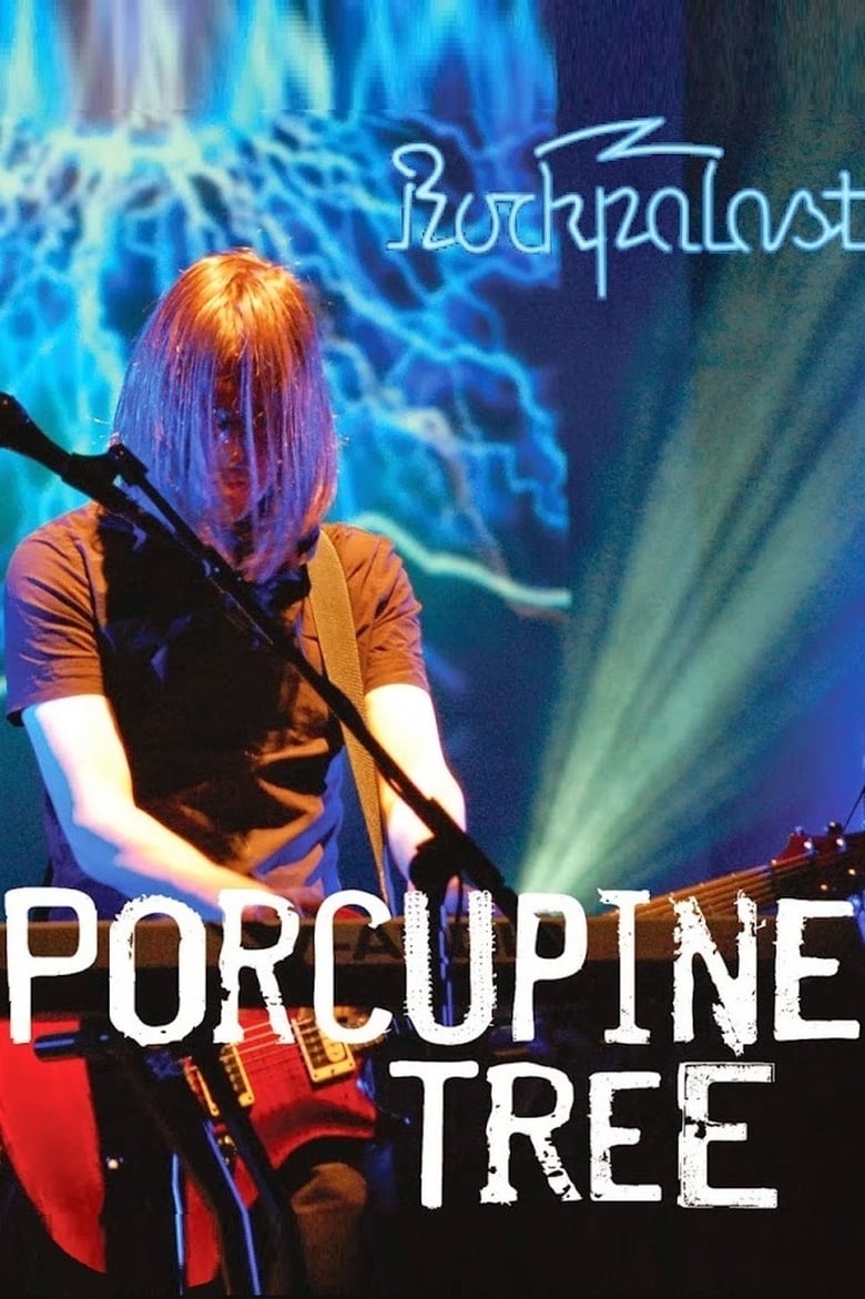 Poster of Porcupine Tree: Rockpalast