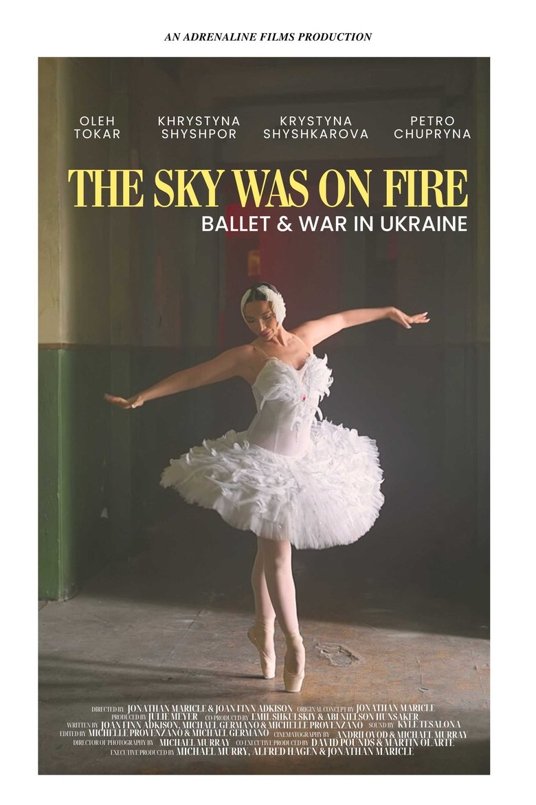 Poster of The Sky Was on Fire: Ballet & War in Ukraine