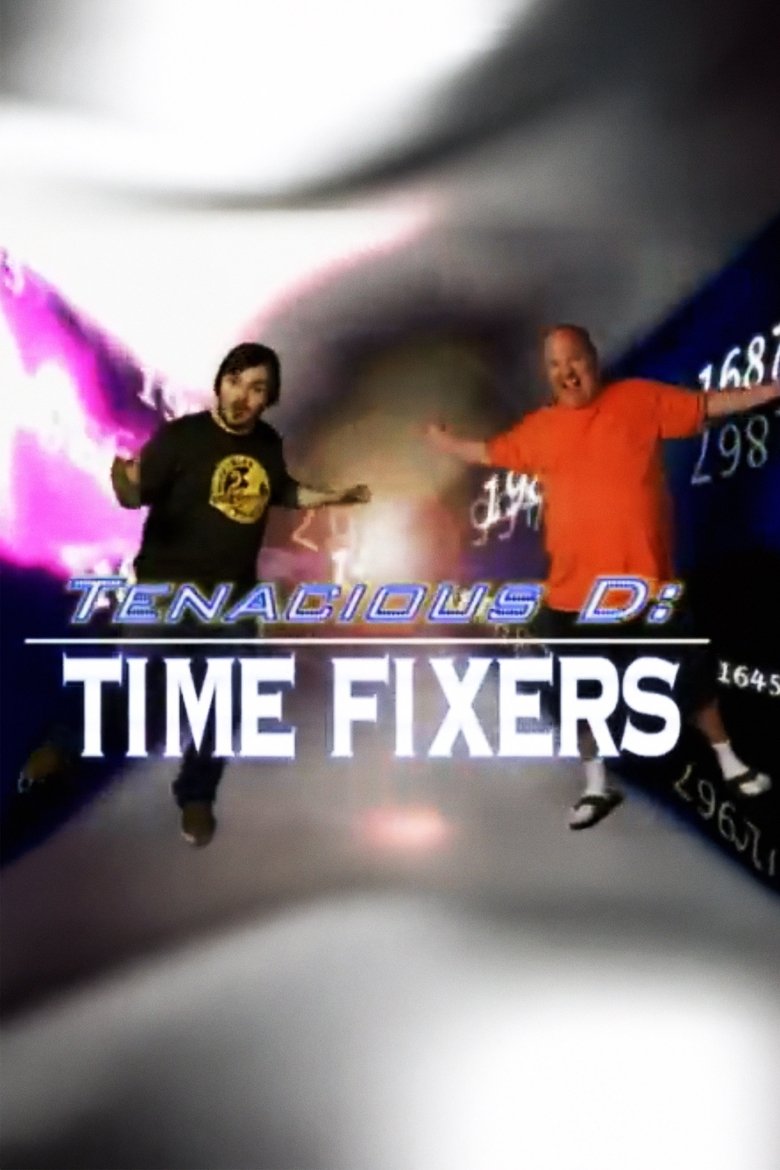 Poster of Tenacious D: Time Fixers