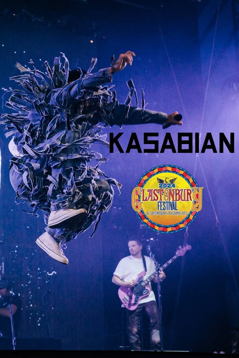 Poster of Kasabian: Glastonbury 2024