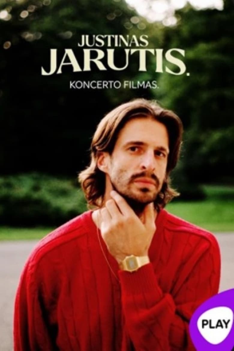 Poster of Justinas Jarutis. Koncerto filmas