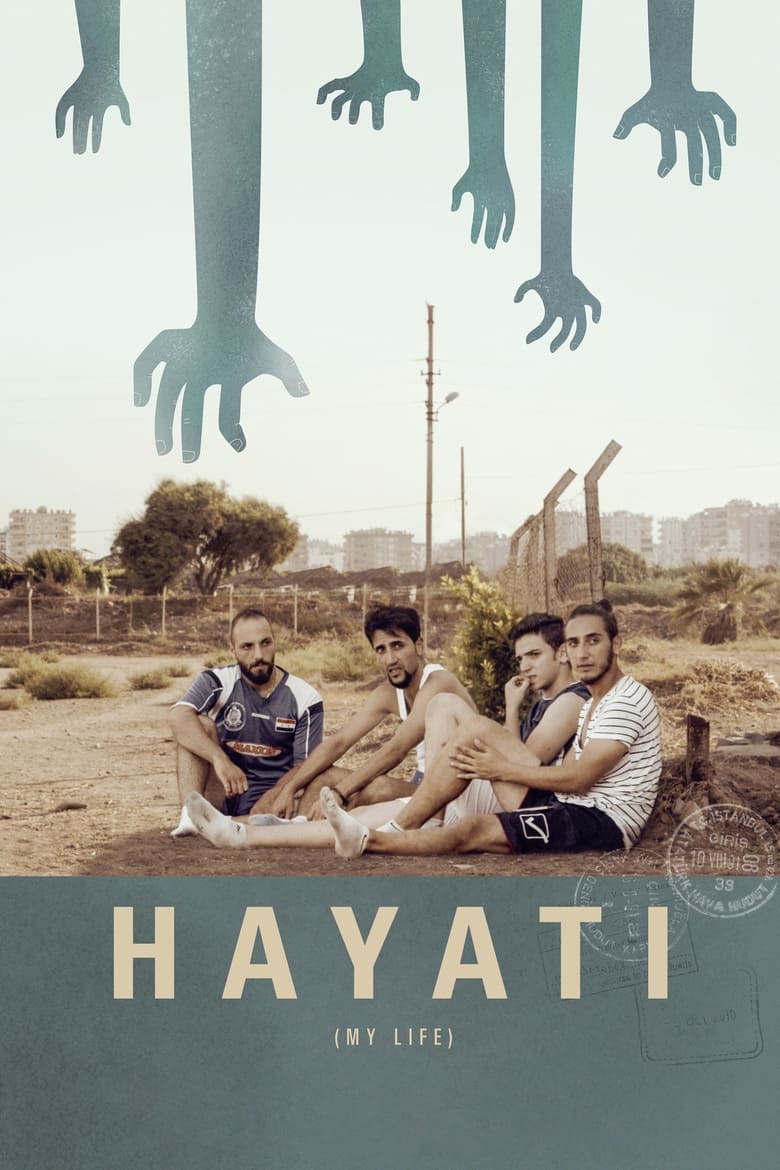 Poster of Hayati: My Life