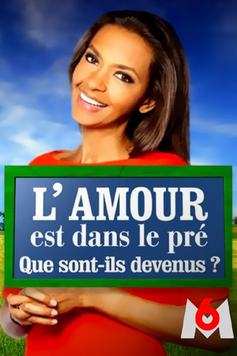 Poster of Episodes in L'amour Est Dans Le Pré   Que Sont Ils Devenus ? - Season 8 - Season 8