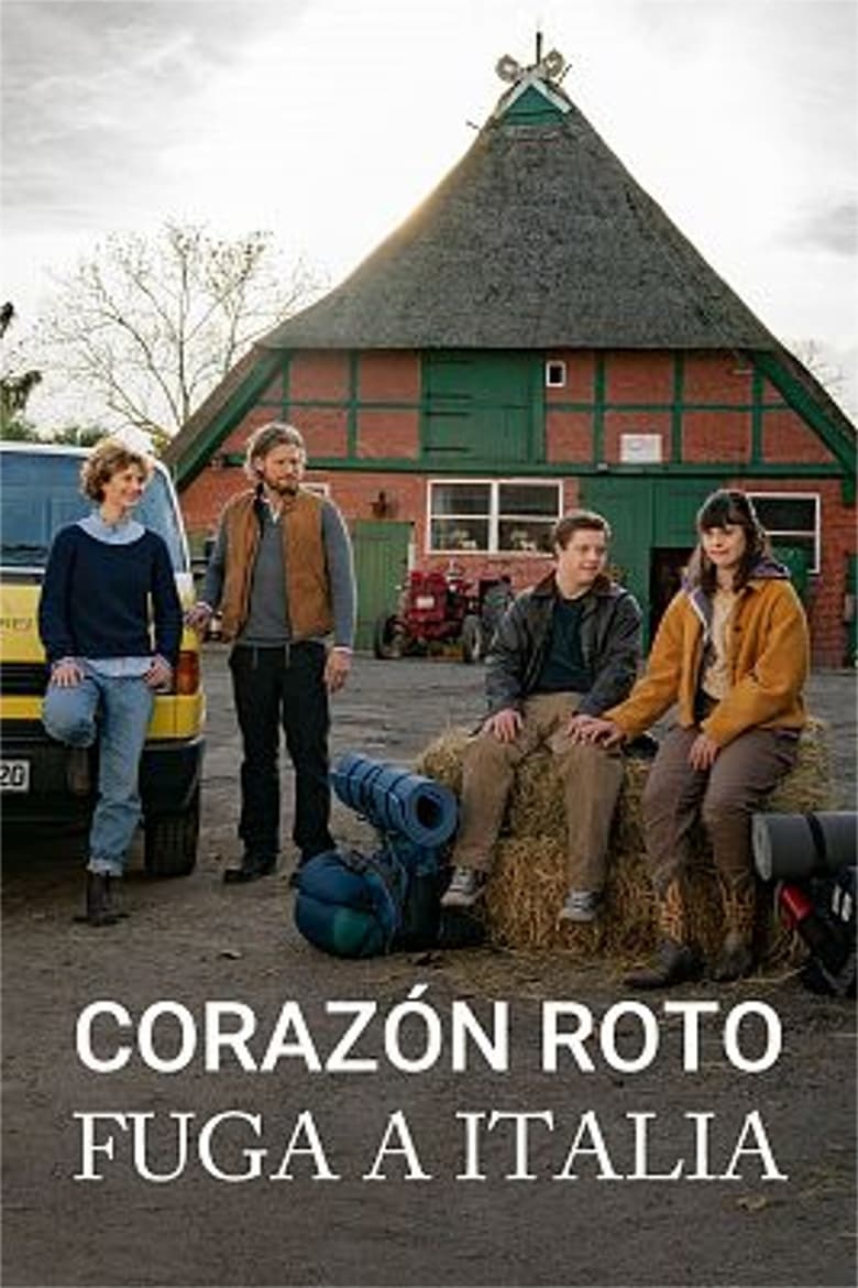 Poster of Corazón roto. Fuga a Italia