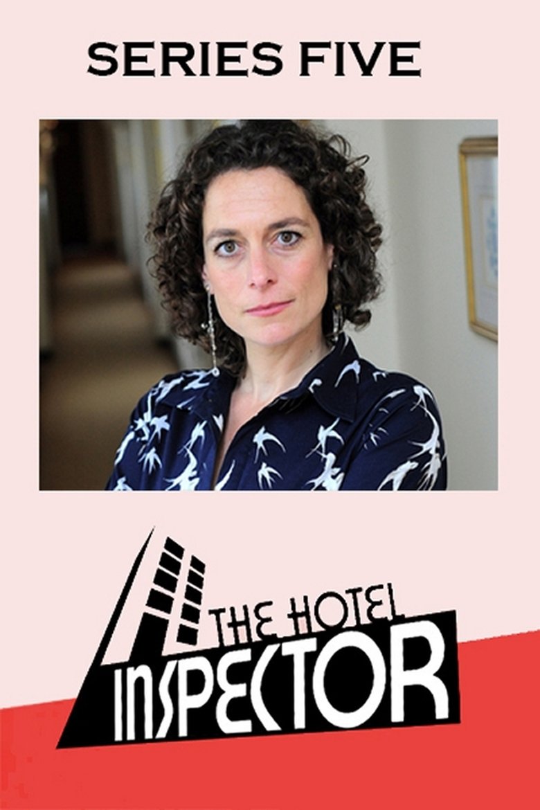 Poster of Episodes in The Hotel Inspector - Season 5 - Season 5