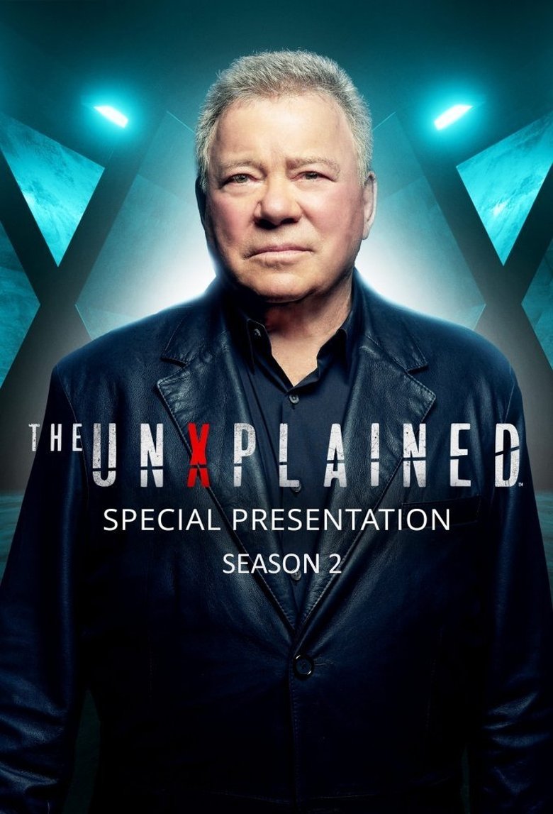 Poster of Episodes in The UnXplained Special Presentation - Season 2 - Season 2