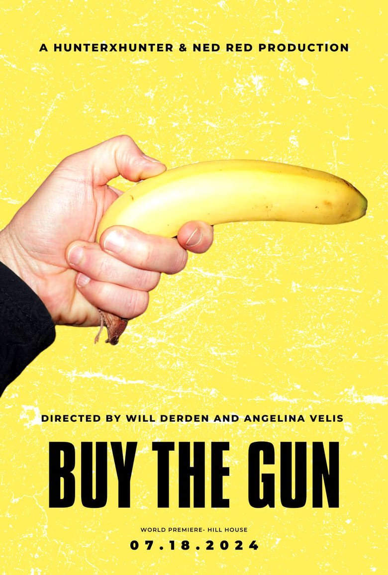 Poster of Buy The Gun