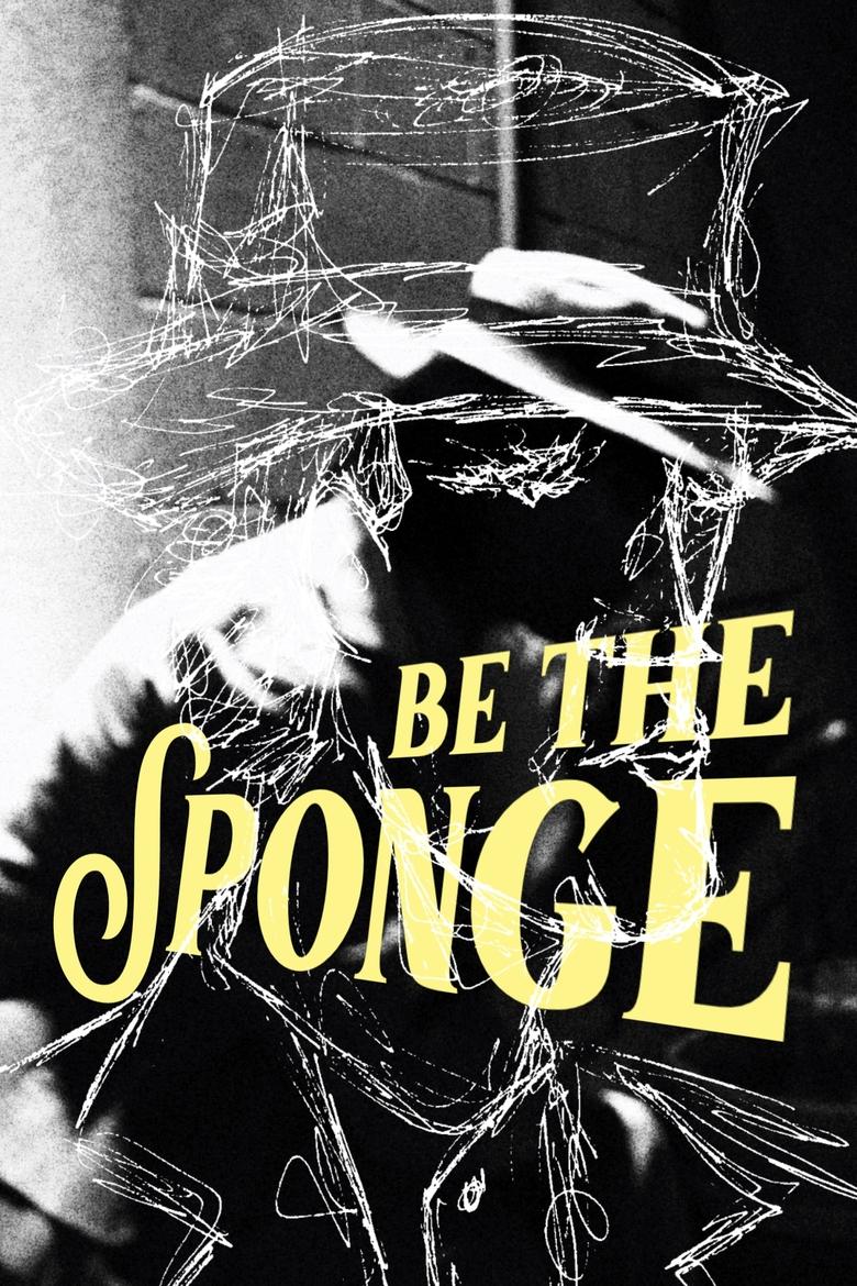 Poster of Be the Sponge