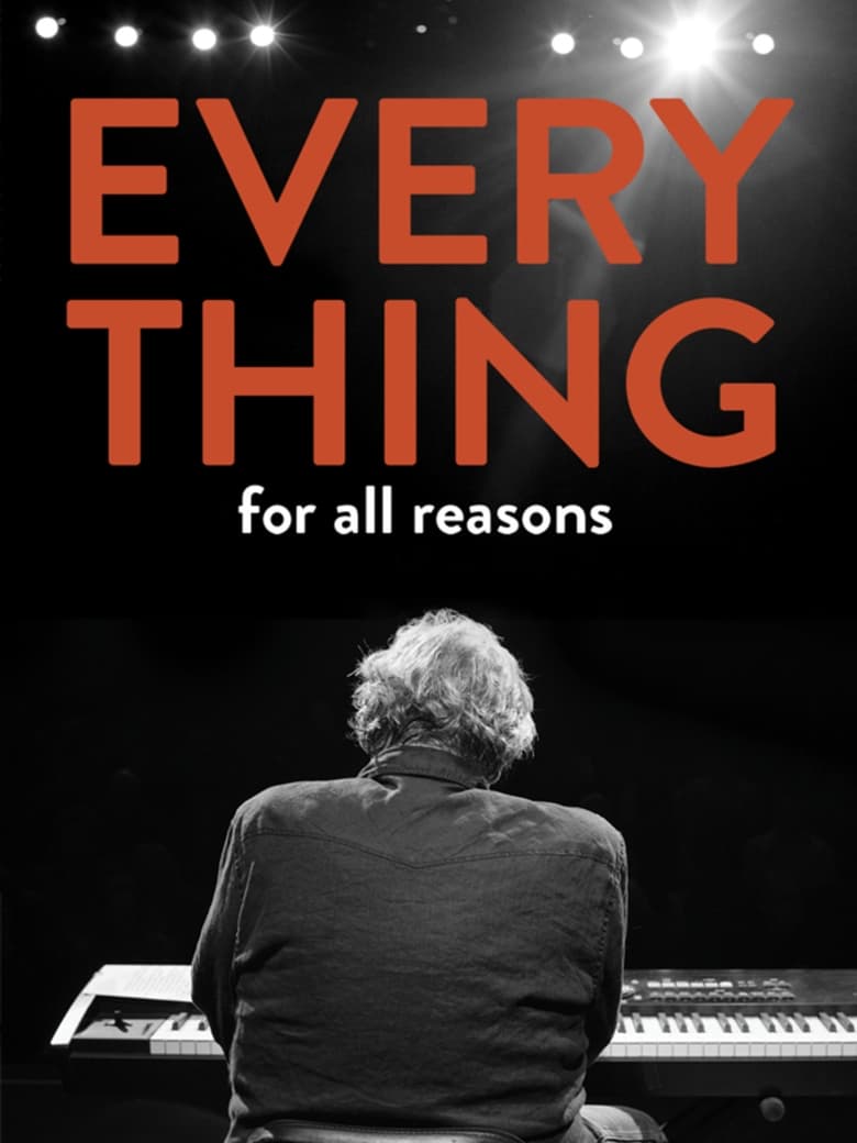 Poster of Everything For All Reasons