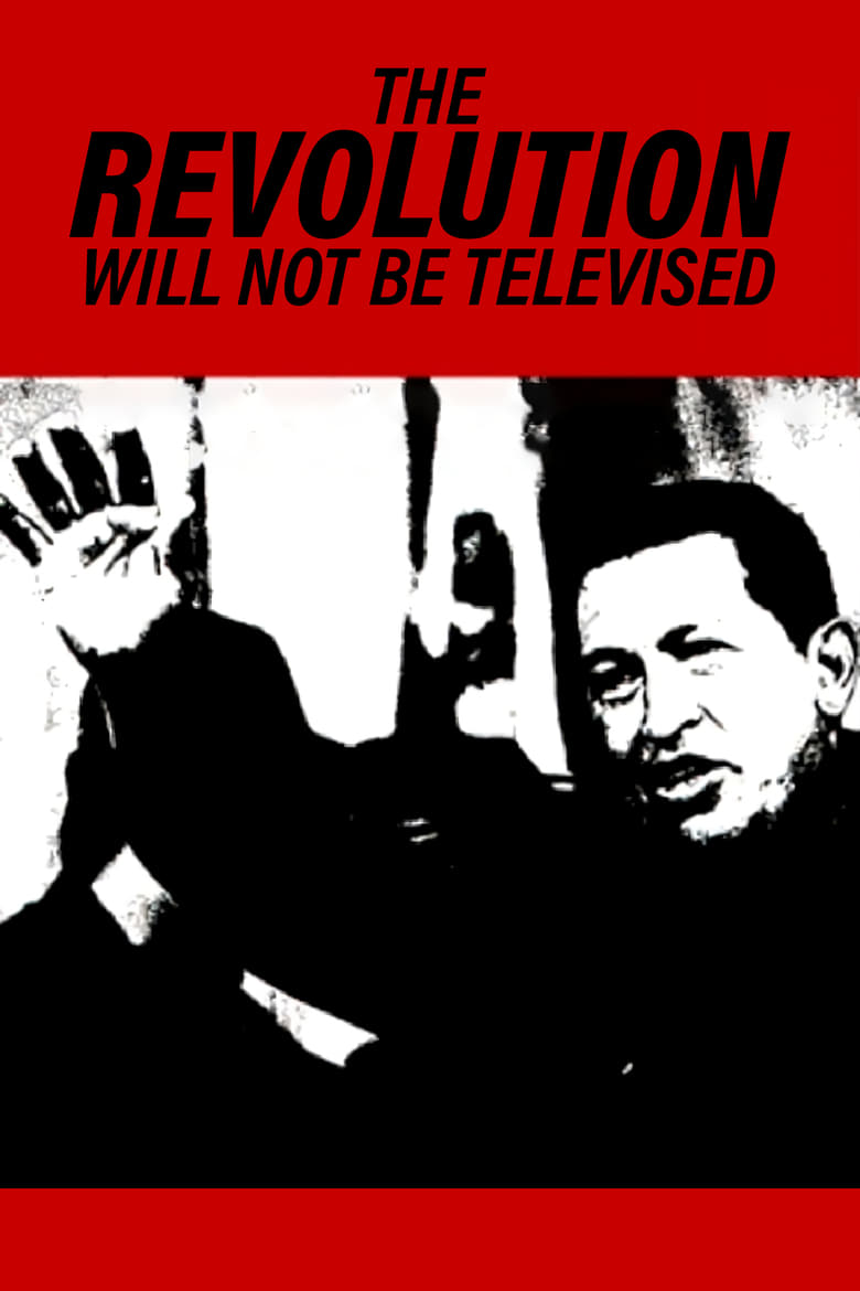 Poster of The Revolution Will Not Be Televised