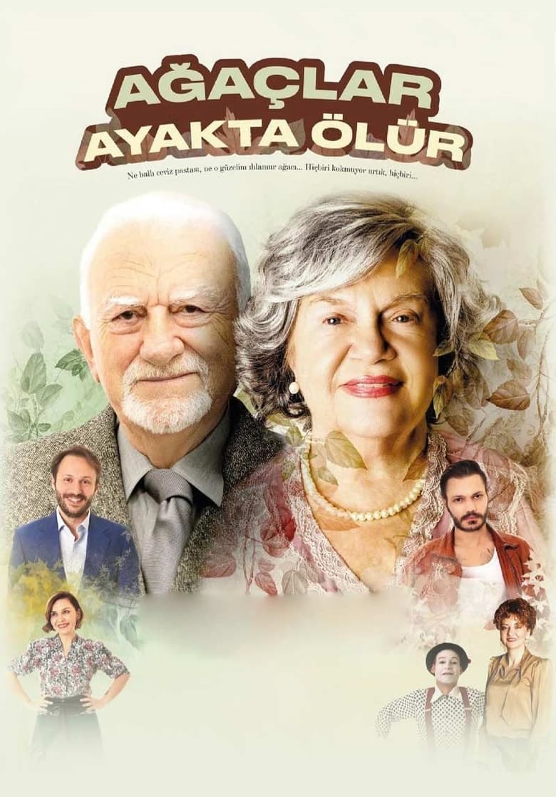 Poster of Ağaçlar Ayakta Ölür